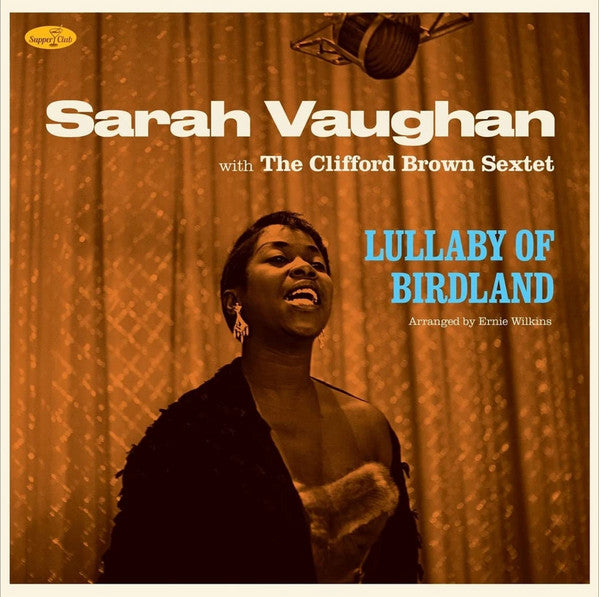 Sarah Vaughan With Clifford Brown Sextet : Lullaby Of Birdland (LP, Album, Ltd, Num, RE)