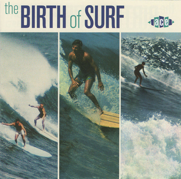 Various : The Birth Of Surf (CD, Comp, RE)