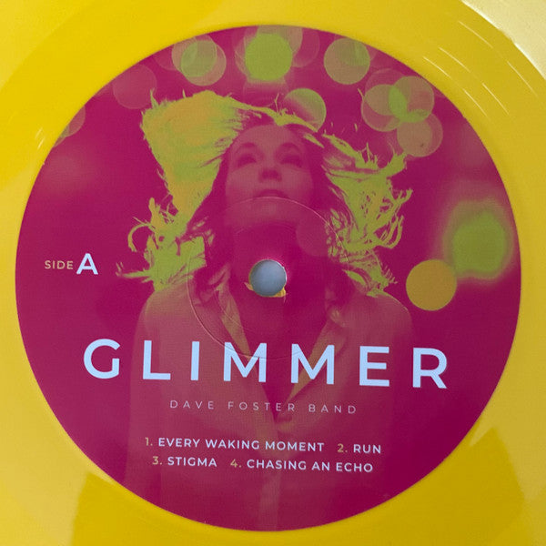 The Dave Foster Band : Glimmer (LP, Album, Yel)