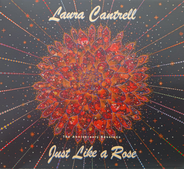 Laura Cantrell : Just Like A Rose: The Anniversary Sessions (CD, Album)