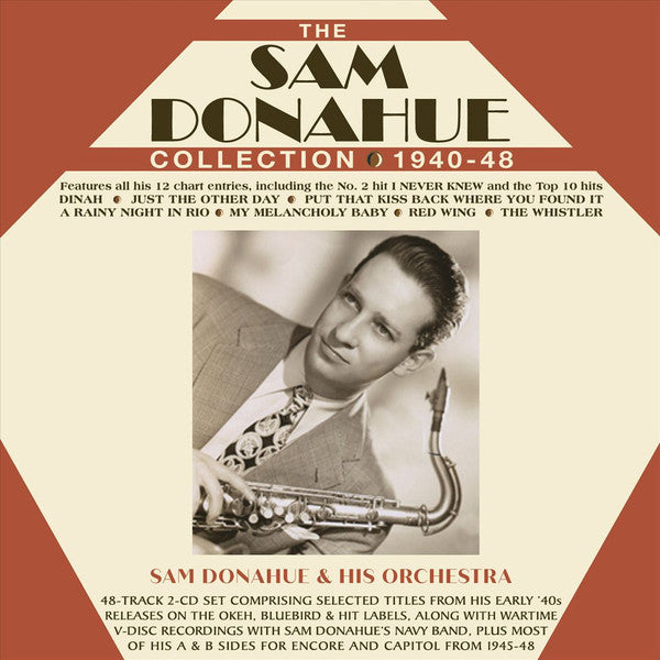 Sam Donahue And His Orchestra : The Sam Donahue Collection 1940-48 (2xCDr, Comp)