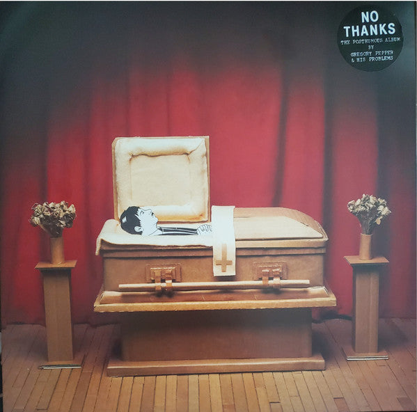 Gregory Pepper And His Problems : No Thanks (LP, Album)