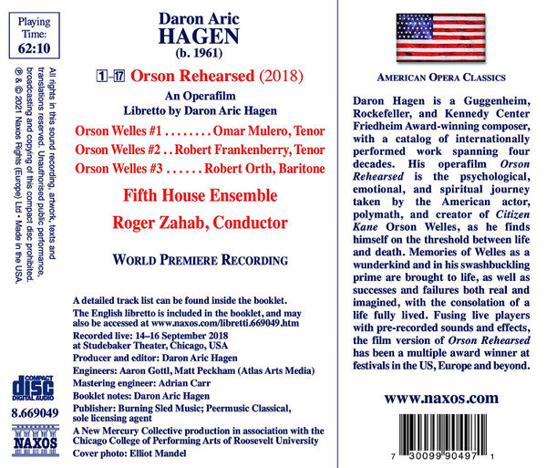 Daron Hagen, Omar Mulero, Robert Frankenberry, Robert Orth, Fifth House Ensemble, Roger Zahab : Orson Rehearsed (CD, Album)