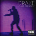 Drake : Club Paradise (CD, Comp, Unofficial)