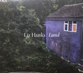Liz Hanks : Land (CD, Album)