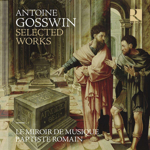 Anton Gosswin – Le Miroir De Musique, Baptiste Romain : Selected Works (CD, Album)