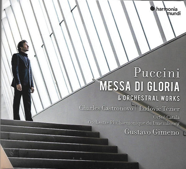 Giacomo Puccini, Charles Castronovo, Ludovic Tézier, Orfeó Català, Orchestre Philharmonique Du Luxembourg, Gustavo Gimeno : Messa Di Gloria & Orchestral Works (CD, Album)