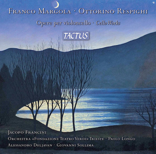 Franco Margola, Ottorino Respighi, Jacopo Francini, Orchestra Della "Fondazione Teatro Verdi" Di Trieste, Paolo Longo (3), Alessandro Deljavan, Giovanni Sollima : Opere Per Violoncello = Cello Works (CD, Album)