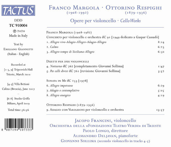 Franco Margola, Ottorino Respighi, Jacopo Francini, Orchestra Della "Fondazione Teatro Verdi" Di Trieste, Paolo Longo (3), Alessandro Deljavan, Giovanni Sollima : Opere Per Violoncello = Cello Works (CD, Album)