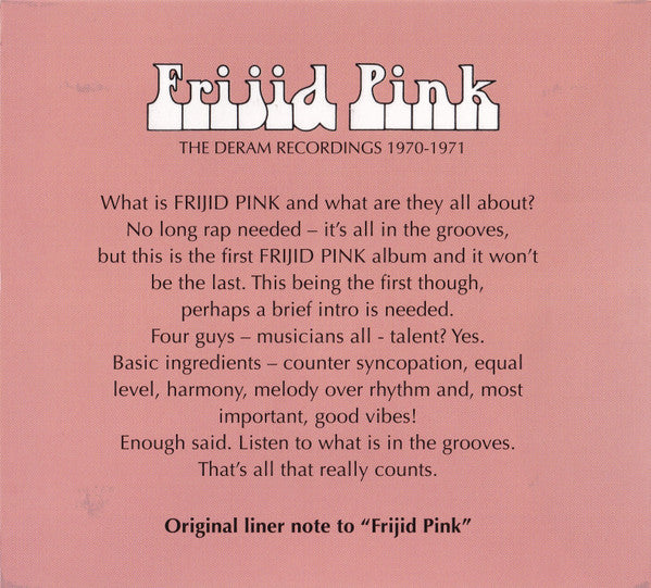 Frijid Pink : The Deram Recordings 1970-1971 (CD, Album, RE + CD, Album, RE + Comp)
