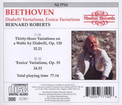 Bernard Roberts Plays Ludwig van Beethoven : Variations On A Waltz By Diabelli, Eroica Variations Op 120, Op 35 (CD, Album)