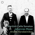 Bohuslav Martinů, Johannes Moser, Andrei Korobeinikov : Cello Sonatas (CD)