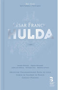 César Franck : Hulda (3xCD, Album, Dlx, Ltd, Num)