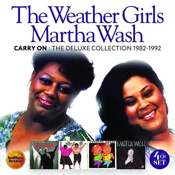The Weather Girls, Martha Wash : Carry On: The Deluxe Collection 1982-1992 (CD, Album, RE, Exp + CD, Album, RE, Exp + CD, Albu)