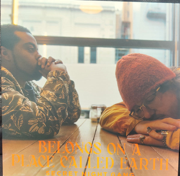 Secret Night Gang : Belongs On A Place Called Earth (LP, Album)