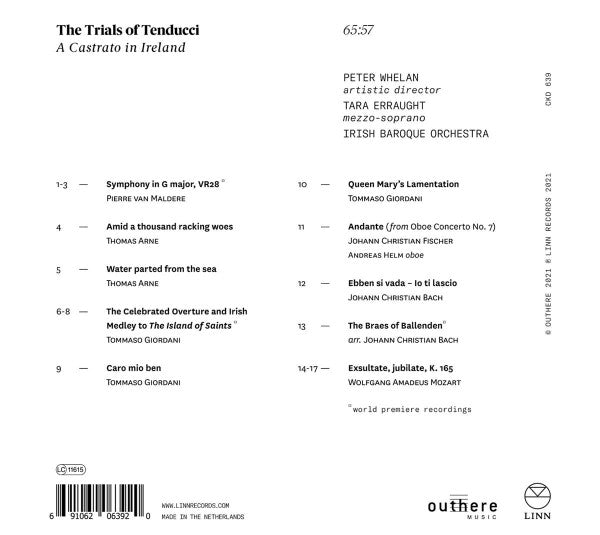 Peter Whelan, Tara Erraught, Irish Baroque Orchestra : The Trials Of Tenducci: A Castrato In Ireland (CD, Album)