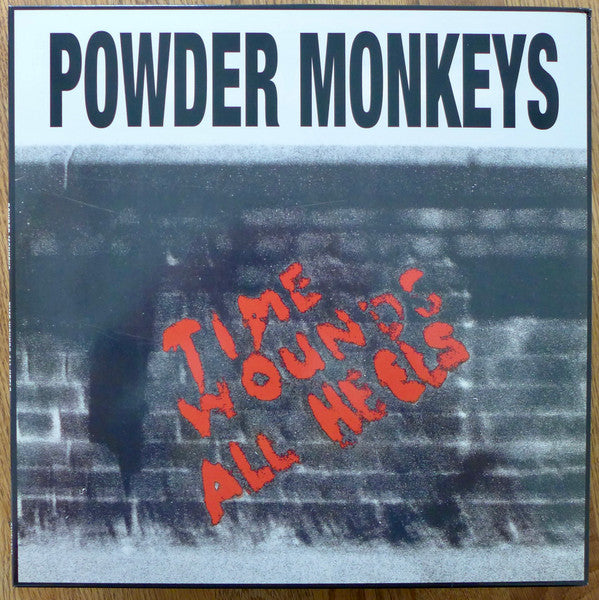 The Powder Monkeys : Time Wounds All Heels (LP, Album, RE, RM)