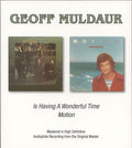 Geoff Muldaur : Is Having A Wonderful Time / Motion (CD, Comp)