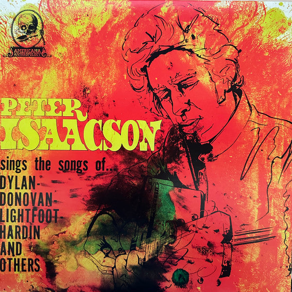 Peter Isaacson : Sings The Songs Of... Dylan-Donovan-Lightfoot-Hardin And Others (LP, Album, RP, Cle)