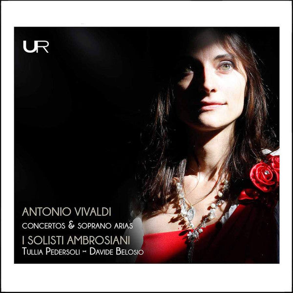 Antonio Vivaldi, I Solisti Ambrosiani, Tullia Pedersoli, Davide Belosio : Concertos & Soprano Arias (CD, Album)