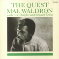 Mal Waldron With Eric Dolphy And Booker Ervin : The Quest (LP, Album, RE)