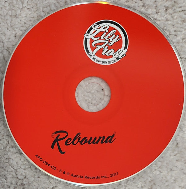 Lily Frost And The Gentlemen Callers : Rebound (CD, EP)