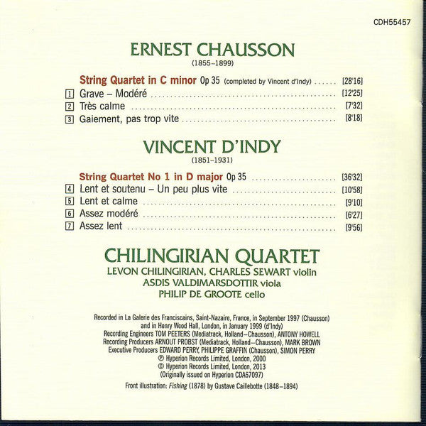 Ernest Chausson • Vincent d'Indy — Chilingirian String Quartet : String Quartets (CD)