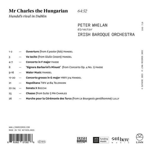 Peter Whelan, Irish Baroque Orchestra : Mr Charles The Hungarian - Handels Rival In Dublin (CD, Album)