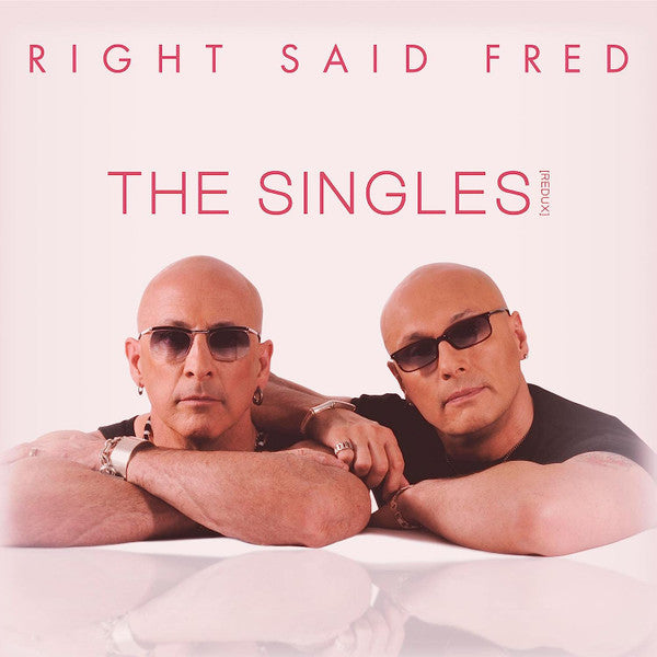 Right Said Fred : The Singles [Redux] (CD, Album)