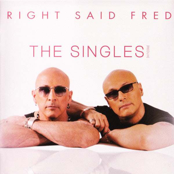Right Said Fred : The Singles [Redux] (CD, Album)