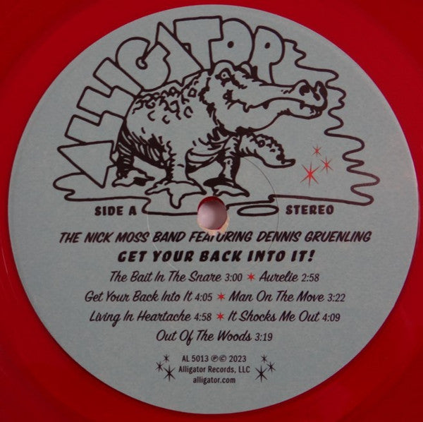 Nick Moss Band Featuring Dennis Gruenling : Get Your Back Into It! (LP, Album, Red)