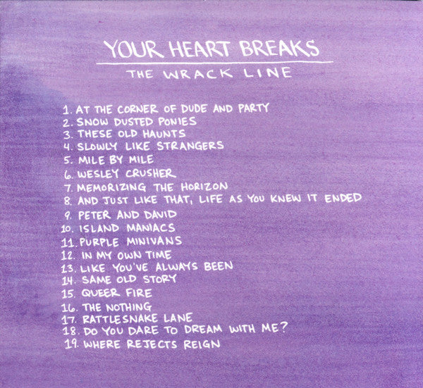 Your Heart Breaks : The Wrack Line (CD, Album)