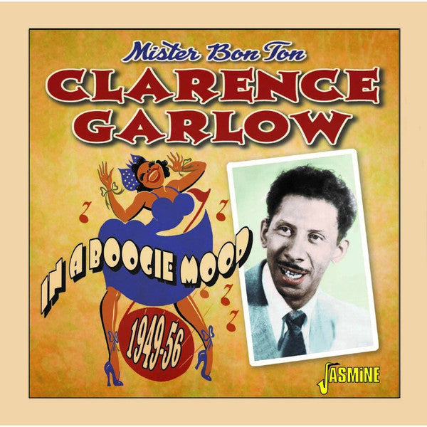 Clarence Garlow : In A Boogie Mood (CD, Comp, Mono)