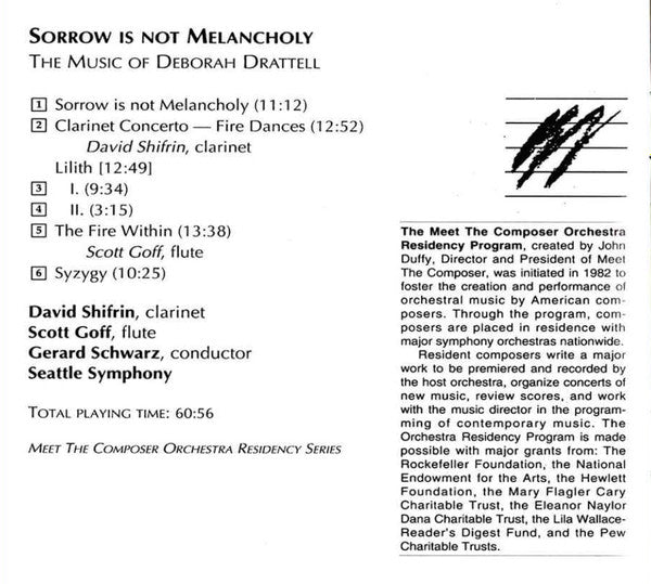 Deborah Drattell, Gerard Schwarz, Seattle Symphony Orchestra, David Shifrin : Sorrow Is Not Melancholy: The Very Intense Music Of Deborah Drattell (CD)