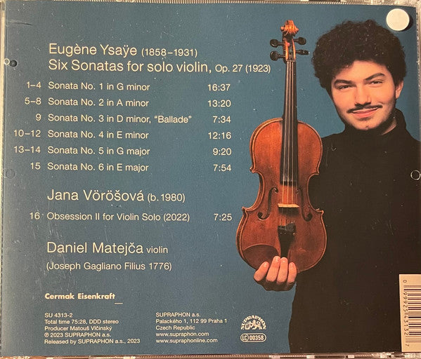 Eugène Ysaÿe, Daniel Matejča : Six Sonatas For Violin Solo Op. 27 (CD, Album)