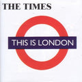 The Times : This Is London (CD, Album, RE, RM)