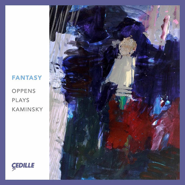 Ursula Oppens, Laura Kaminsky : Oppens Plays Kaminsky (CD, Album)