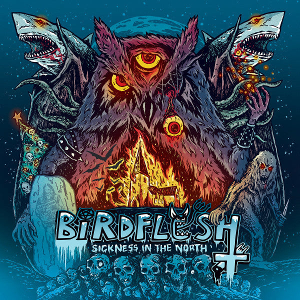 Birdflesh : Sickness In The North (LP, Album)