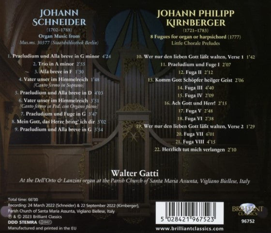 Johann Schneider, Johann Philipp Kirnberger, Walter Gatti : Organ Music (CD)
