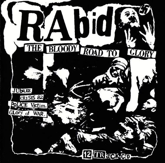 Rabid : The Bloody Road To Glory  (CD, Comp)