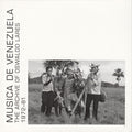 Oswaldo Lares : Musica De Venezuela 1972-81 (CD, Album)