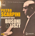 Pietro Scarpini - Ferruccio Busoni & Franz Liszt : Discovered Tapes (6xCD, Comp, Mono, RM + Box, Comp)