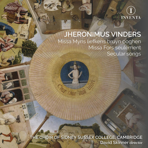 Jheronimus Vinders - The Choir Of Sidney Sussex College, Cambridge, David Skinner (4) : Missa Myns Liefkens Bruyn Ooghen; Missa Fors Seulement; Secular Songs (2xCD, Album)