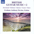 John Dowland, Benjamin Britten, John Rutter, Cyril Scott, Nicholas Maw, Graham Anthony Devine : British Guitar Music • 2 (CD, Album)