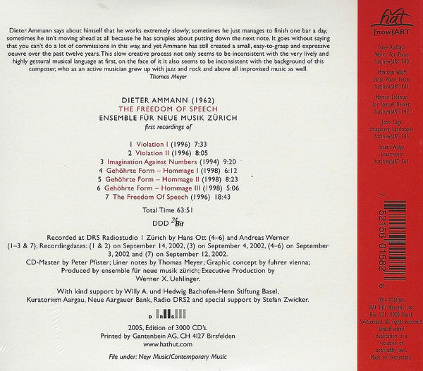 Dieter Ammann - Ensemble Für Neue Musik Zürich : The Freedom Of Speech (CD, Album)