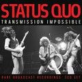 Status Quo : Transmission Impossible (3xCD, Unofficial, Dig)