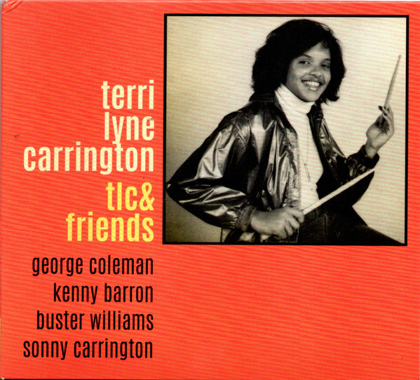 Terri Lyne Carrington : TLC And Friends (CD, Album, RE)