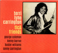 Terri Lyne Carrington : TLC And Friends (CD, Album, RE)