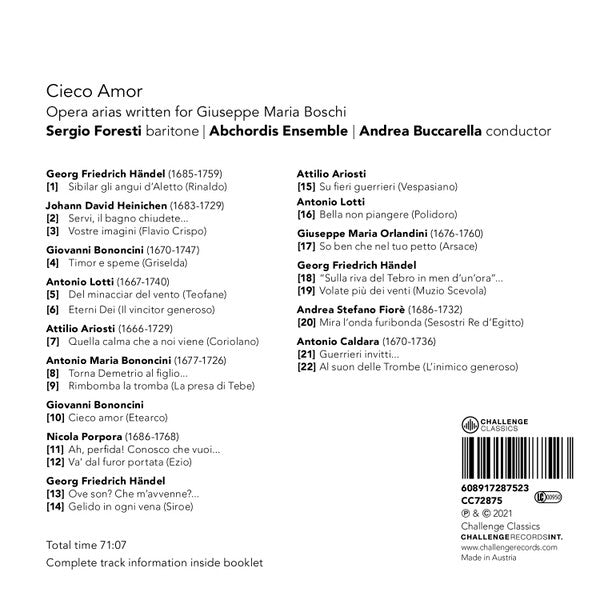 Sergio Foresti, Abchordis Ensemble, Andrea Buccarella : Cieco Amor: Opera Arias Written  For Giuseppe Maria Boschi (CD, Album)