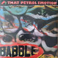 That Petrol Emotion : Babble (LP + LP + Album, Ltd, 35t)